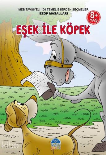 3 Sınıf 100 Temel Eserden Seçmeler; Eşek İle Köpek