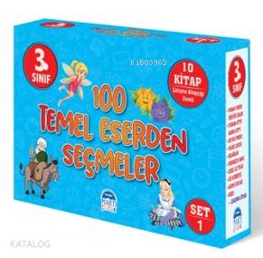 3. Sınıf 100 Temel Eserden Seçmeler / SET 1