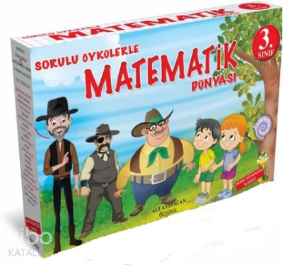 3. Sınıf Sorulu Öykülerle Matematik Dünyası