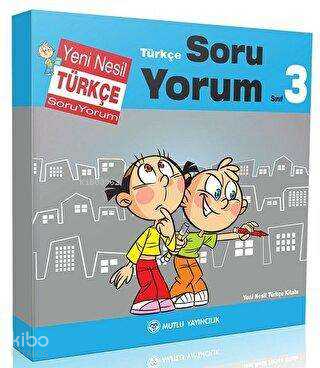 3. Sınıf Türkçe Yeni Nesil Soru Yorum