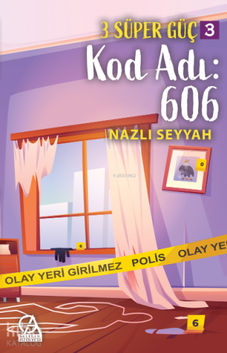 3 Süper Güç-3 / Kod Adı:606