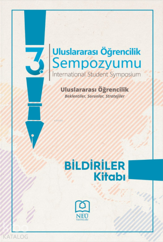 3. Uluslararası Öğrencilik Sempozyumu;Uluslararası Öğrencilik Beklenti