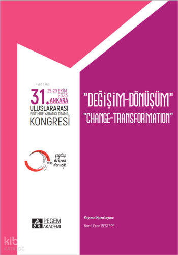 31. Ankara Uluslararası Eğimde Yaratıcı Drama Kongresi