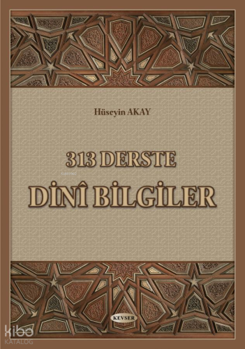 313 Derste Dinî Bilgiler
