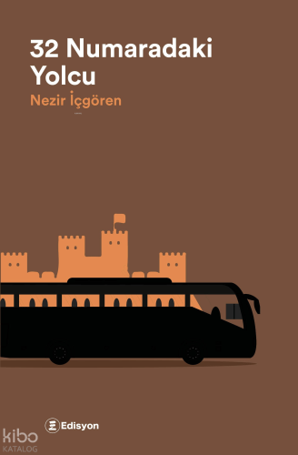 32 Numaradaki Yolcu