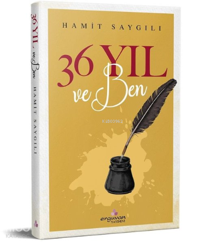 36 Yıl ve Ben