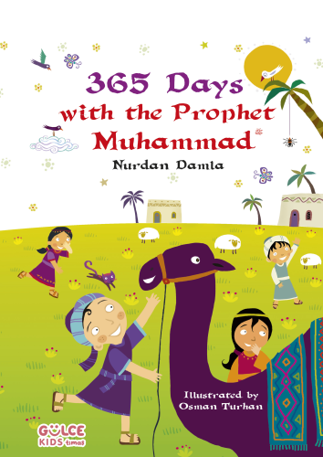 365 Days With The Prophet Muhammad; 365 Günde Sevgili Peygamberim