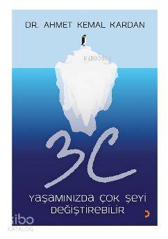 3C Yaşamınızda Çok Şeyi Değiştirebilir