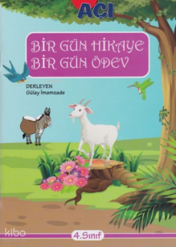 4.Sınıf Bilgiseli Bir Gün Hikaye Bir Gün Ödev