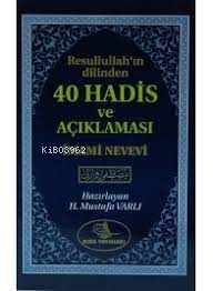 40 Hadis ve Açıklaması