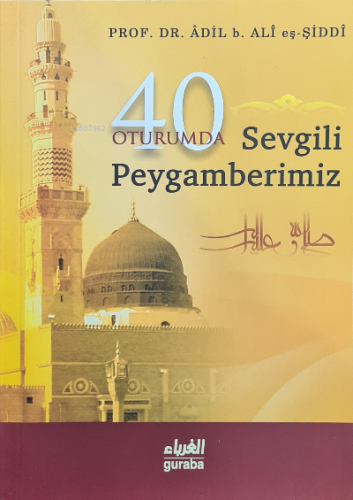 40 Oturumda Sevgili Peygamberimiz (sav)