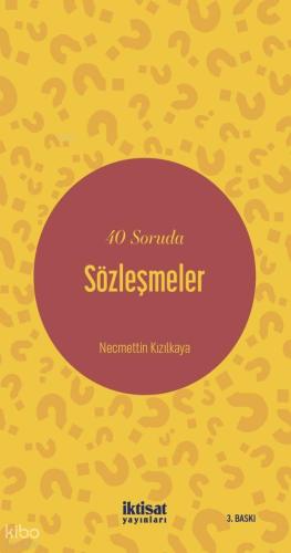 40 Soruda Sözleşmeler