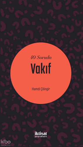 40 Soruda Vakıf