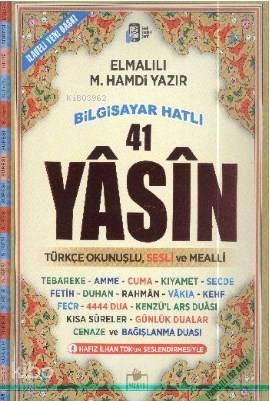 41 Yasin (Cami Boy); Bilgisayar Hatlı Türkçe Okunuşlu ve Sesli Mealli