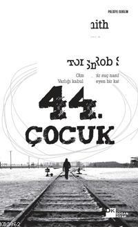 44. Çocuk; Olmayan Bir Suç Nasıl Çözülür?