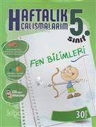 5. Sınıf Fen Bilimleri Haftalık Çalışmalarım 30 Hafta