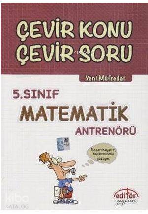 5. Sınıf Matematik Antrenörü Çevir Konu Çevir Soru