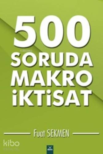 500 Soruda Makro İktisat - Kitapiks.com
