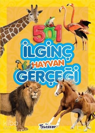 501 İlginç Hayvan Gerçeği