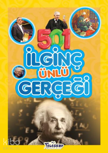 501 İlginç Ünlü Gerçeği - Kitapiks.com