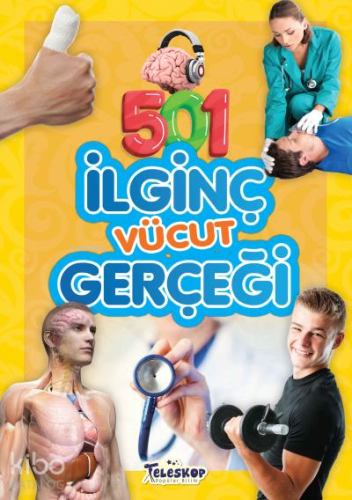 501 İlginç Vücut Gerçeği - Kitapiks.com