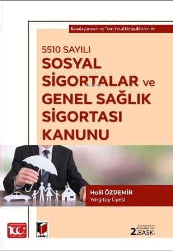 5510 sayılı Sosyal Sigortalar ve Genel Sağlık Sigortası Kanunu - Kitap