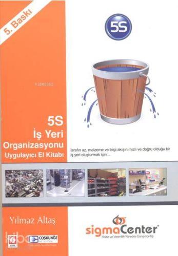5S İş Yeri Organizasyonu Uygulayıcı El Kitabı