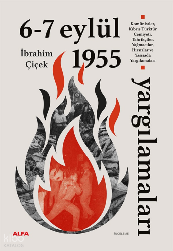 6-7 Eylül 1955 Yargılamaları;Komünistler, Kıbrıs Türktür Cemiyeti, Tah