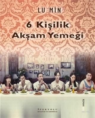 6 Kişilik Akşam Yemeği - Kitapiks.com