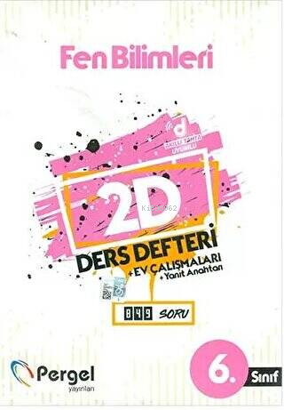 6. Sınıf Fen Bilimleri 2D Ders Defteri Ev Çalışmaları - Kitapiks.com