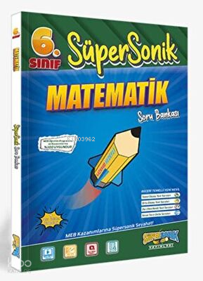 6. Sınıf Süpersonik Matematik Soru Bankası