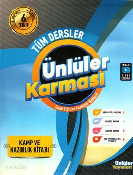 6.Sınıf Ünlüler Karması Tüm Dersler Kamp ve Hazırlık Kitabı