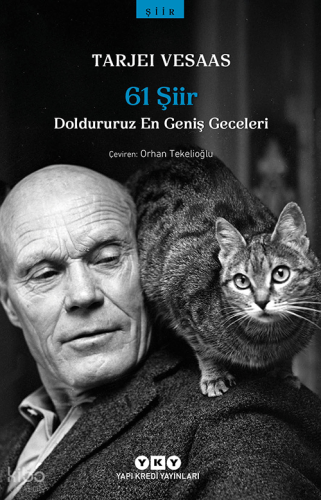 61 Şiir;Doldururuz En Geniş Geceleri
