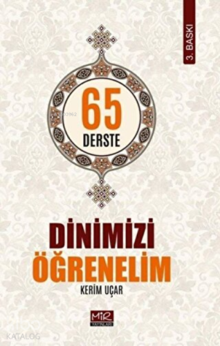 65 Derste Dinimizi Öğrenelim