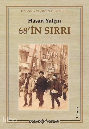 68'in Sırrı; Hasan Yalçın'ın Eserleri 5