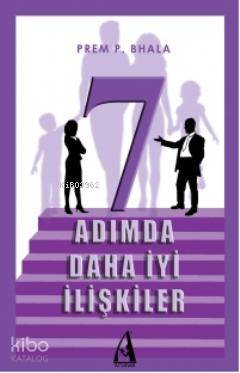 7 Adımda Daha İyi İlişkiler - Kitapiks.com