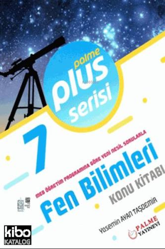 7. Sınıf Plus Serisi Fen Bilimleri Konu Kitabı