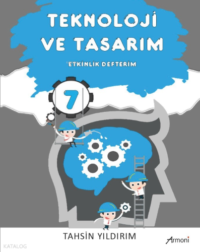 7.Sınıf Teknoloji ve Tasarım Etkinlik Defterim