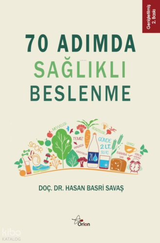 70 Adımda Sağlıklı Beslenme
