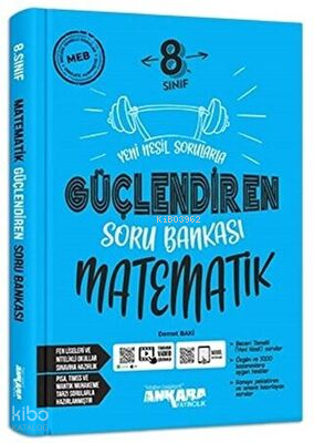 8. Sınıf Güçlendiren Matematik Soru Bankası