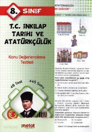 8. Sınıf İnkılap Tarihi ve Atatürkçülük Konu Değerlendirme Testleri