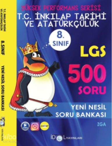 8. Sınıf LGS Yüksek Performans TC İnkılap Tarihi 500 Soru Bankası İdol Yayınları