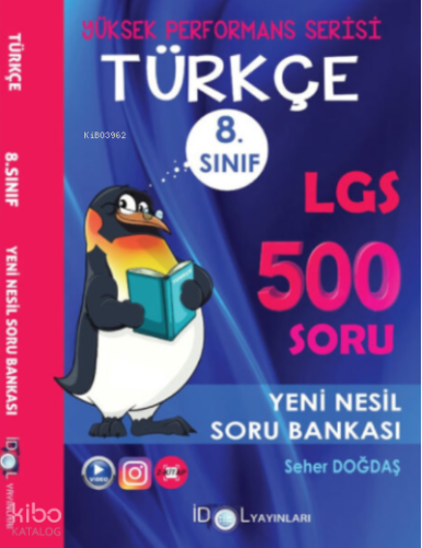 8. Sınıf LGS Yüksek Performans Türkçe 500 Soru Bankası İdol Yayınları