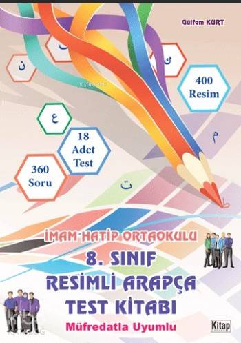 8.Sınıf Resimli Arapça Test Kitabı; Müfredatla Uyumlu