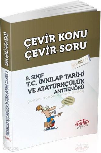 8. Sınıf T.C. İnkılap Tarihi ve Atatürkçülük Antrenörü; Çevir Konu Çevir Soru