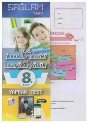 8. Sınıf T.C. İnkılap Tarihi ve Atatürkçülük Yaprak Test