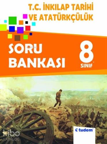 8. Sınıf T.C. İnkılap Tarihi ve Atatürkçülük