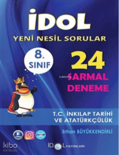 8. Sınıf TC İnkılap Tarihi ve Atatürkçülük 24 Sarmal Deneme İdol Yayınları
