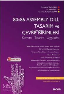 80x86 Assembly Dili, Tasarım ve Çevre Birimler; Kavram – Tasarım – Uygulama