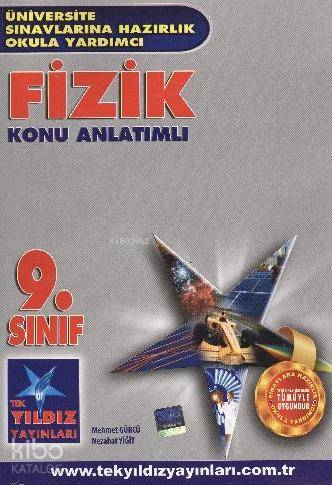 9. Sınıf Fizik Konu Anlatımlı